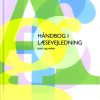 Håndbog I Læsevejledning - Lene Bülow-olsen - Bog