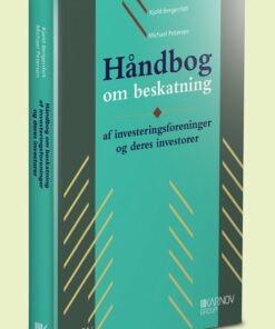 Håndbog Om Beskatning Af Investeringsforeninger Og Deres Investorer - Michael Petersen - Bog