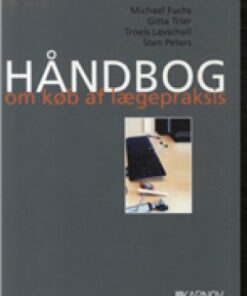 Håndbog Om Køb Af Lægepraksis - Michael Fuchs - Bog