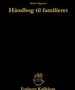 Håndbog Til Familieret - Dorte Nguyen - Bog