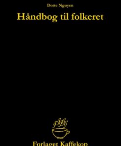 Håndbog Til Folkeret - Dorte Nguyen - Bog