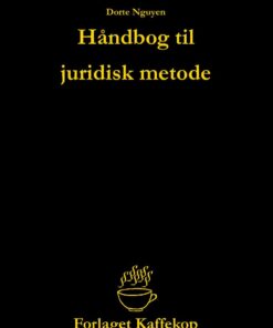 Håndbog Til Juridisk Metode - Dorte Nguyen - Bog