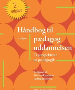 Håndbog Til Pædagoguddannelsen - Kim Foss Hansen - Bog