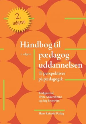 Håndbog Til Pædagoguddannelsen - Kim Foss Hansen - Bog