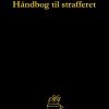 Håndbog Til Strafferet - Dorte Nguyen - Bog