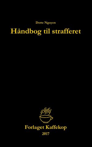 Håndbog Til Strafferet - Dorte Nguyen - Bog