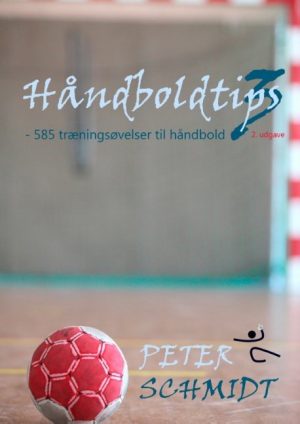 Håndboldtips 3 - Peter Schmidt - Bog