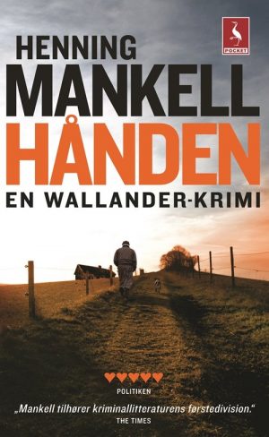 Hånden - Henning Mankell - Bog