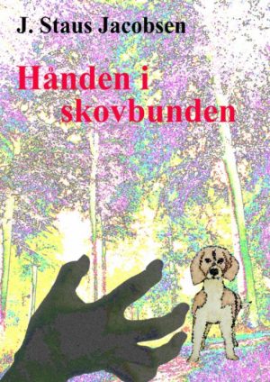 Hånden i skovbunden (E-bog)