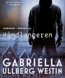 Håndlangeren - Gabriella Ullberg Westin - Bog