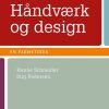 Håndværk Og Design - En Fagmetodik - Stig Pedersen - Bog