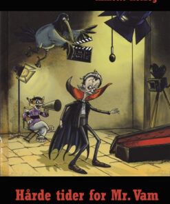 Hårde tider for Mr. Vam (E-bog)