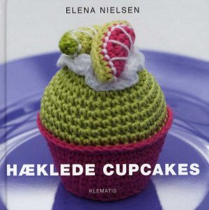 Hæklede Cupcakes - Elena Nielsen - Bog