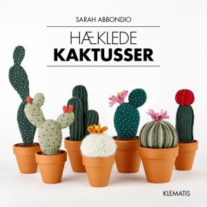 Hæklede Kaktusser - Sarah Abbondio - Bog