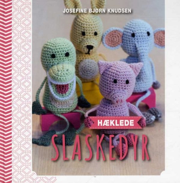 Hæklede Slaskedyr - Josefine Bjørn Knudsen - Bog