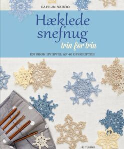 Hæklede Snefnug Trin For Trin - Caitlin Sainio - Bog