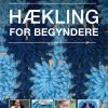 Hækling For Begyndere - Pauline Turner - Bog
