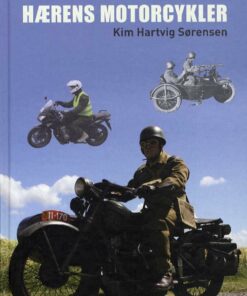 Hærens Motorcykler - Kim Hartvig Sørensen - Bog