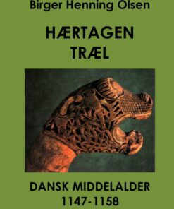 Hærtagen Træl - Birger Henning Olsen - Bog