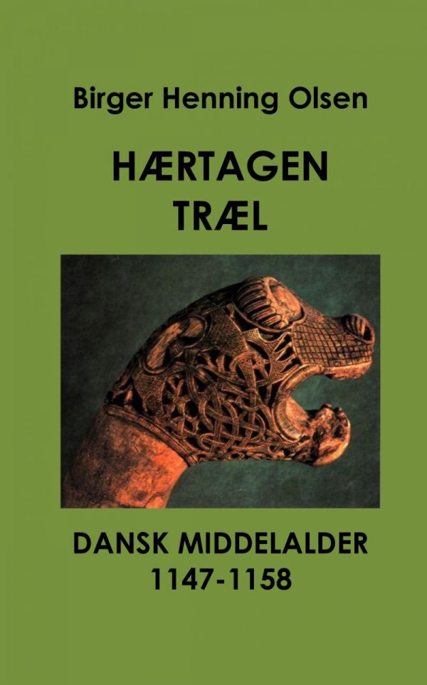 Hærtagen Træl - Birger Henning Olsen - Bog