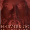 Hærværk og helligbrøde (Bog)