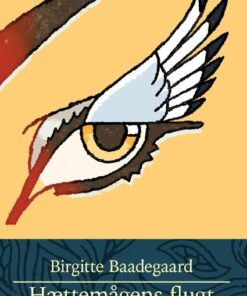 Hættemågens Flugt - Birgitte Baadegaard - Bog