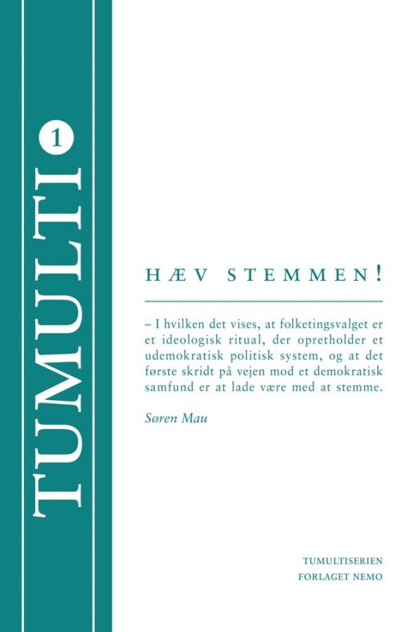 Hæv Stemmen! - Søren Mau - Bog