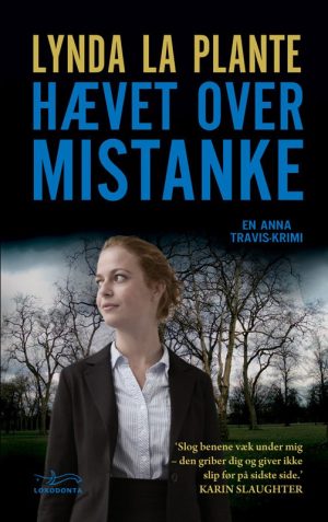 Hævet Over Mistanke - Lynda La Plante - Bog