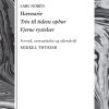 Hævnarie / Trio Til Tidens Ophør / Fjerne Rystelser - Lars Norén - Bog