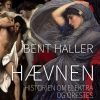 Hævnen: Historien Om Elektra Og Orestes - Bent Haller - Bog