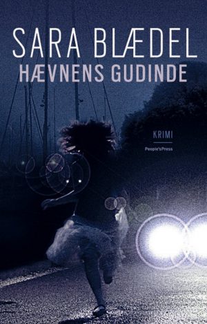 Hævnens Gudinde - Sara Blædel - Bog