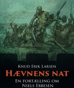 Hævnens nat: En fortælling om Niels Ebbesen (E-bog)