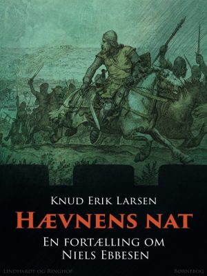 Hævnens nat: En fortælling om Niels Ebbesen (E-bog)