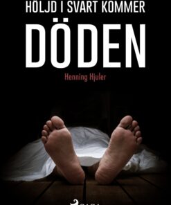 Höljd i svart kommer döden (E-bog)