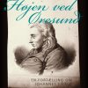 Højen ved Øresund: en fortælling om Johannes Ewald (Bog)