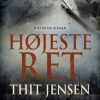Højeste Ret - Thit Jensen - Bog