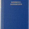 Højskolesangbogen - Diverse - Bog