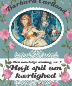 Højt Spil Om Kærligheden - Barbara Cartland - Bog