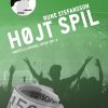 Højt Spil - Rune Stefansson - Bog