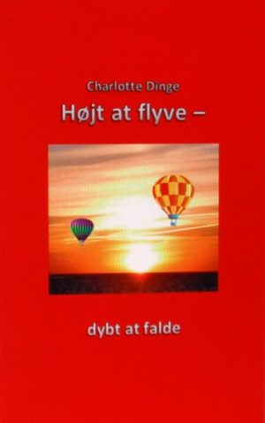 Højt at flyve - dybt at falde (E-bog)