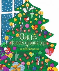 Højt fra træets grønne top - og andre julesange (Bog)