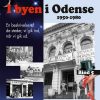 I Byen I Odense, 1950-1980. Bind 5 - Torben Madsen - Bog