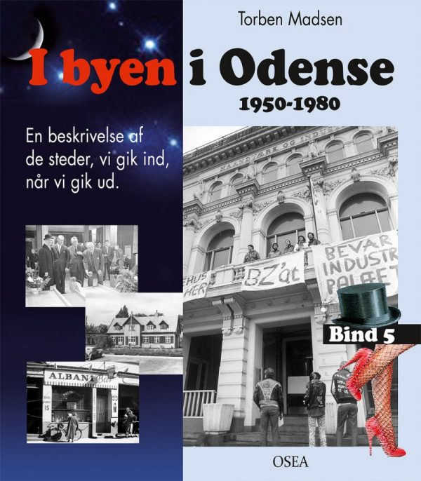 I Byen I Odense, 1950-1980. Bind 5 - Torben Madsen - Bog