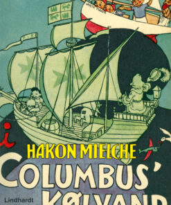 I Columbus kølvand (E-bog)