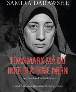 I Danmark må du ikke slå dine børn (Bog)