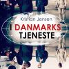 I Danmarks Tjeneste - Kristian Jensen - Bog