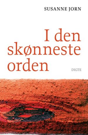 I Den Skønneste Orden - Susanne Jorn - Bog