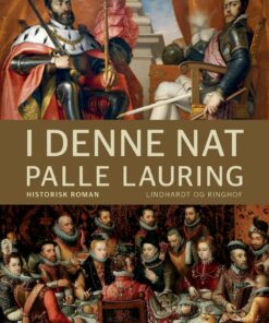 I Denne Nat - Palle Lauring - Bog