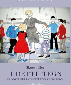 I Dette Tegn - Annette Ipsen - Bog
