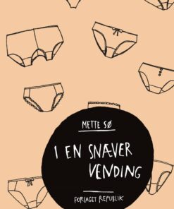 I En Snæver Vending - Mette Sø - Bog